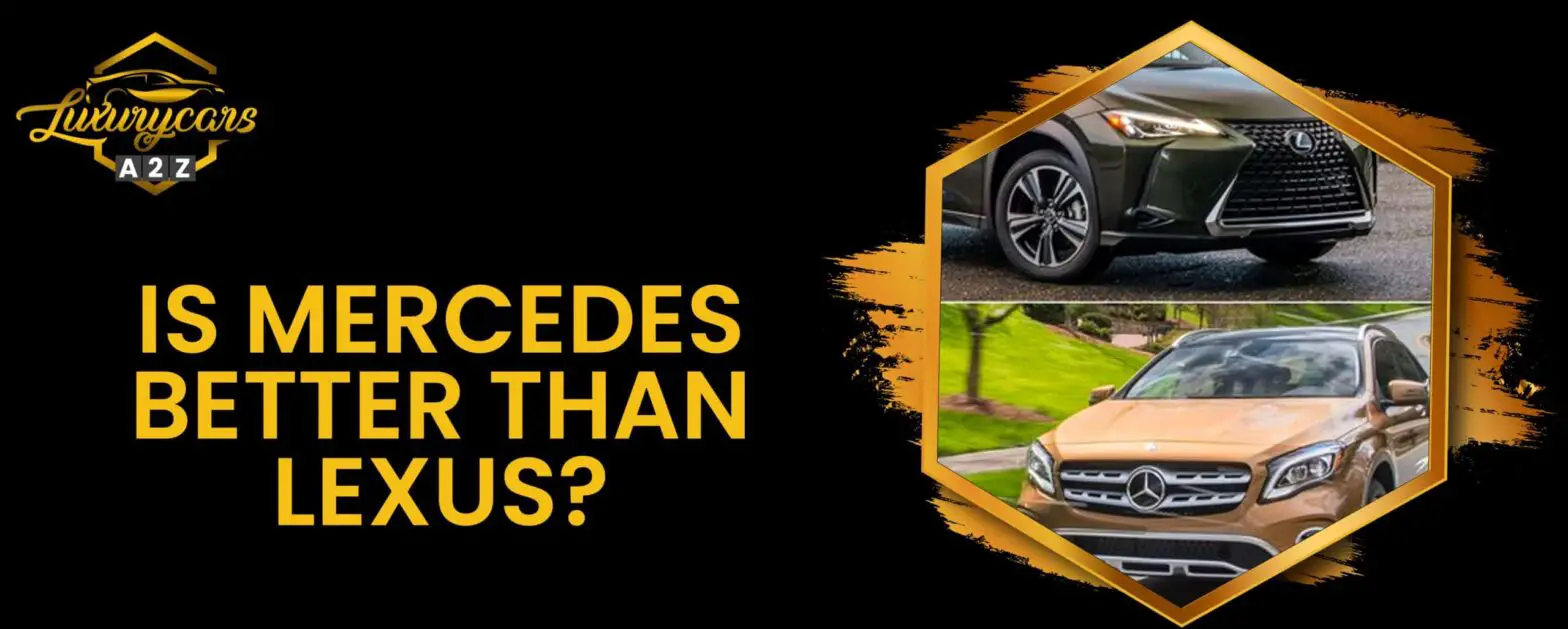 Är Mercedes bättre än Lexus?