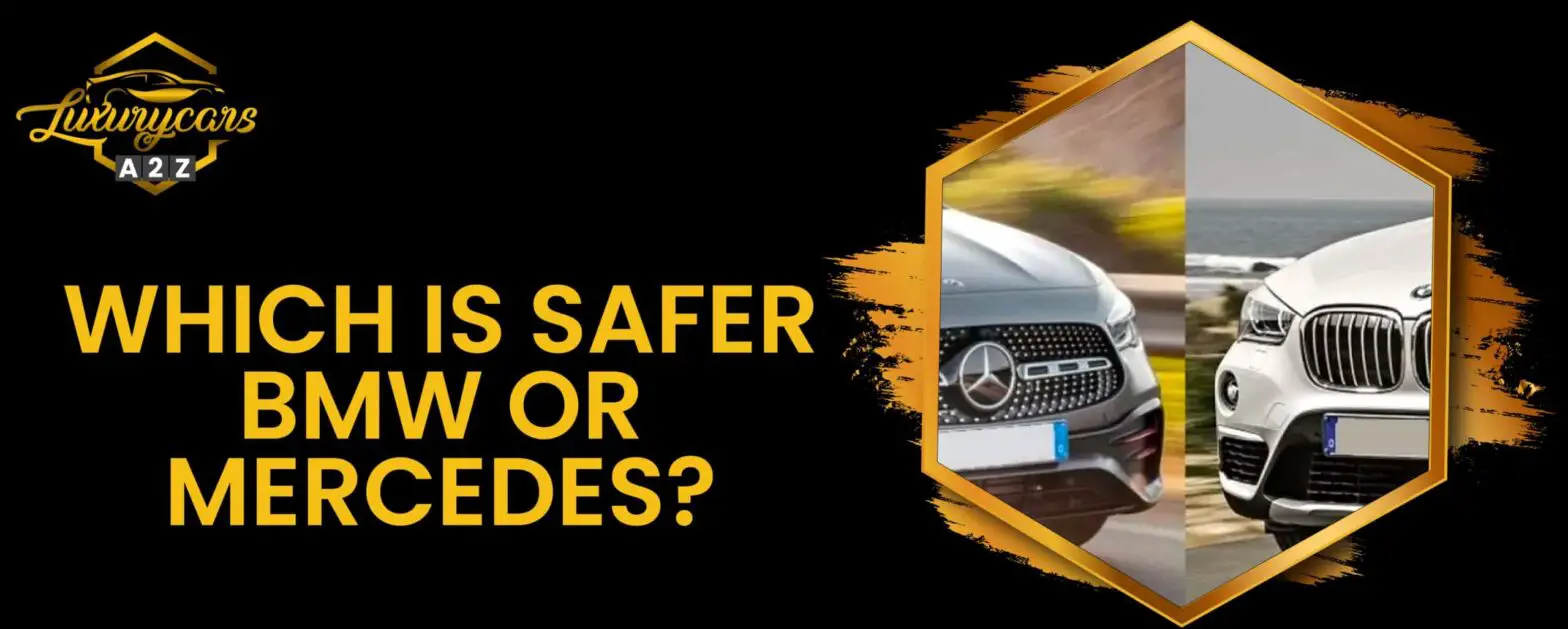 Vilken är säkrare - BMW eller Mercedes?