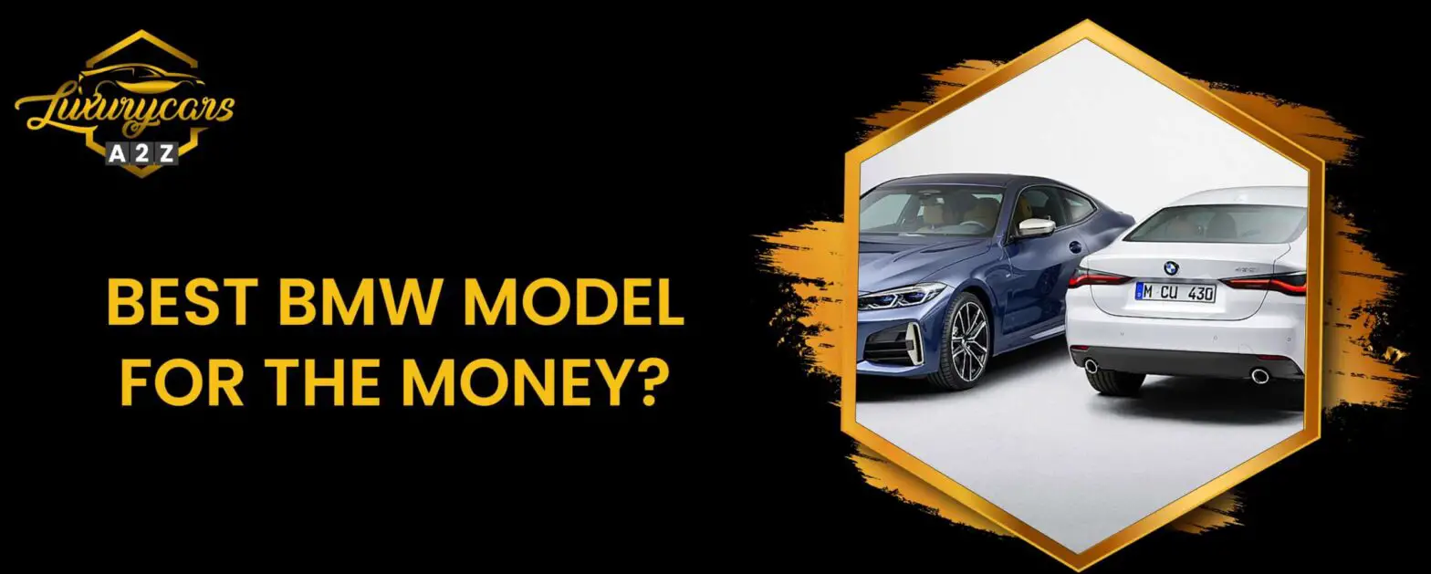 Den bästa BMW-modellen för pengarna