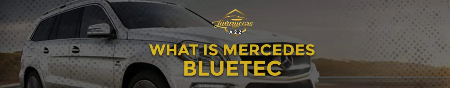 Vad är Mercedes BlueTec?