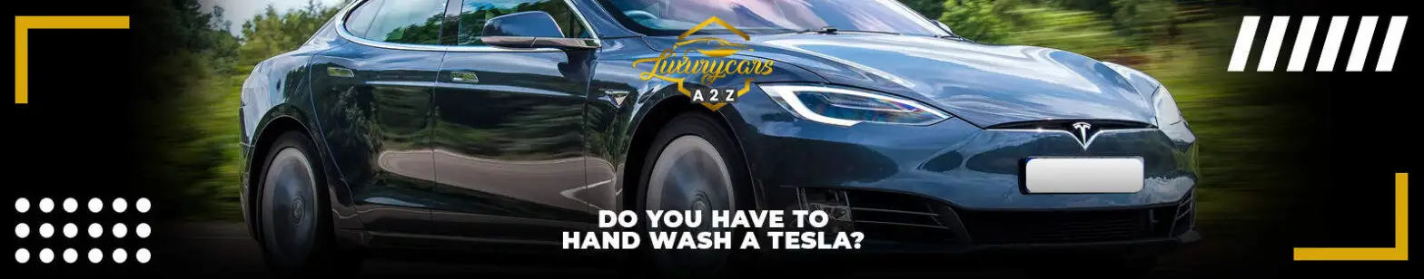 Måste man tvätta en Tesla för hand?