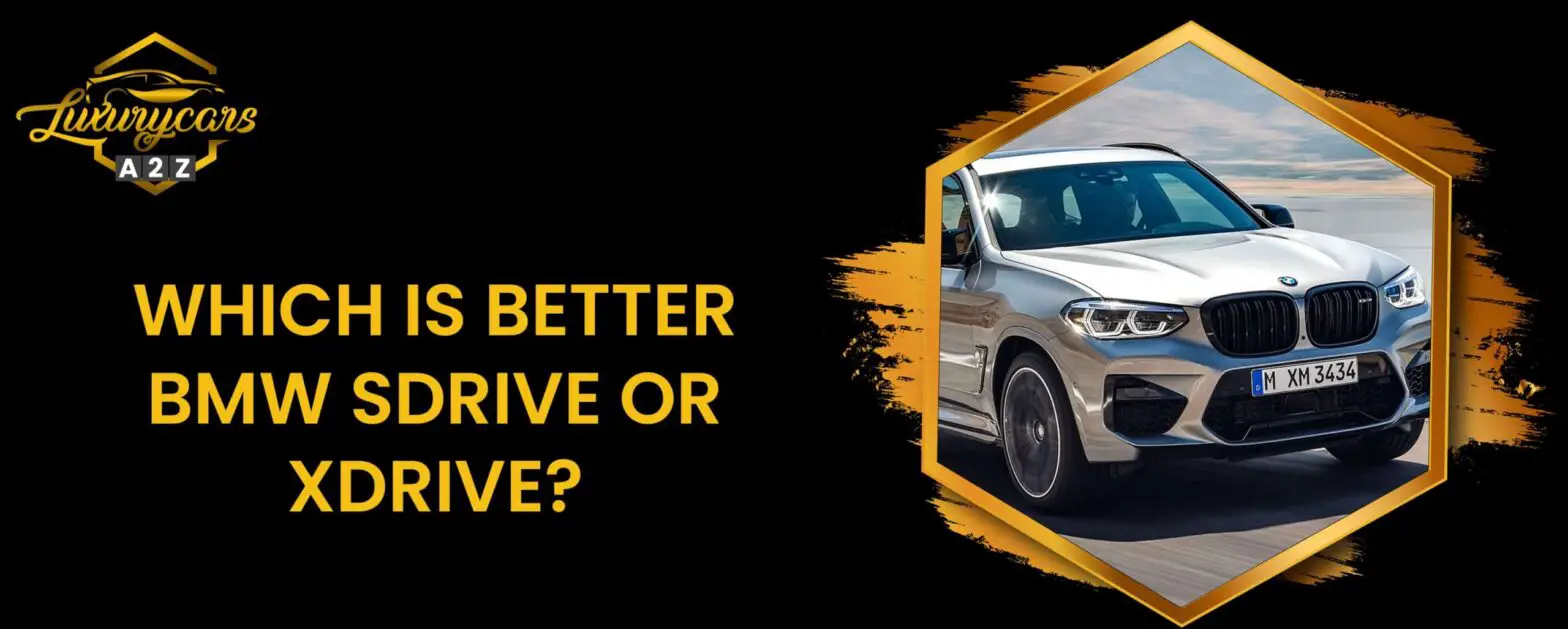 Vad är bättre, BMW sDrive eller xDrive?