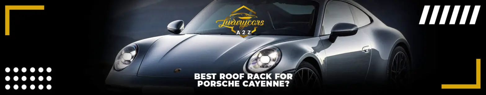 Bästa takräcke för Porsche Cayenne