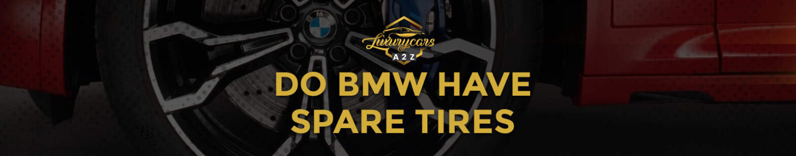 Har BMW:s reservdäck?