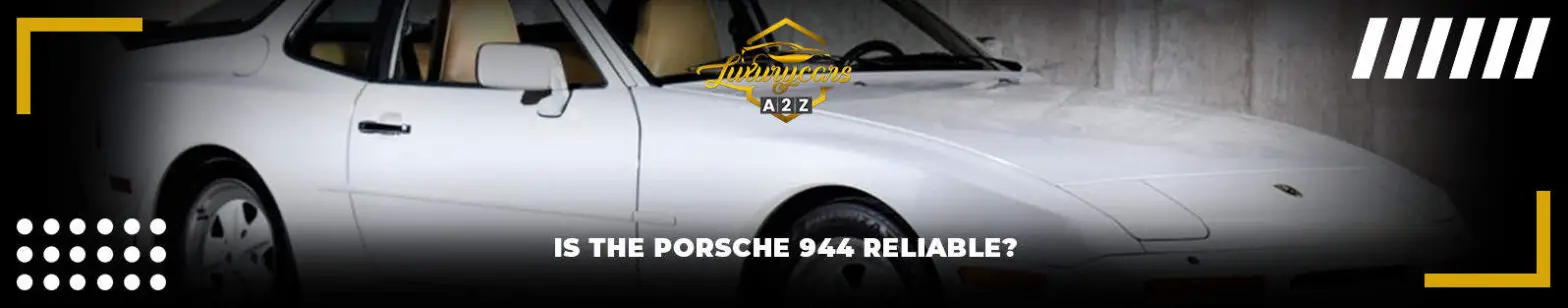 Är Porsche 944 tillförlitlig?