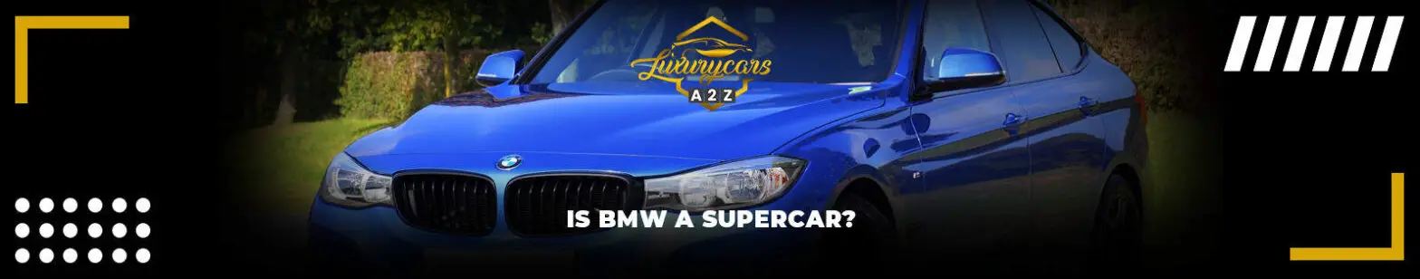 Är BMW en superbil?