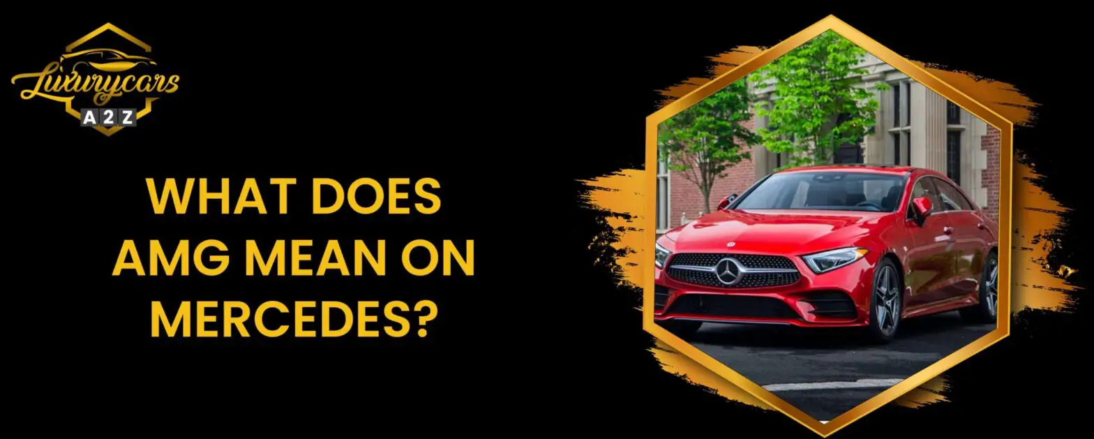 Vad betyder AMG för Mercedes?