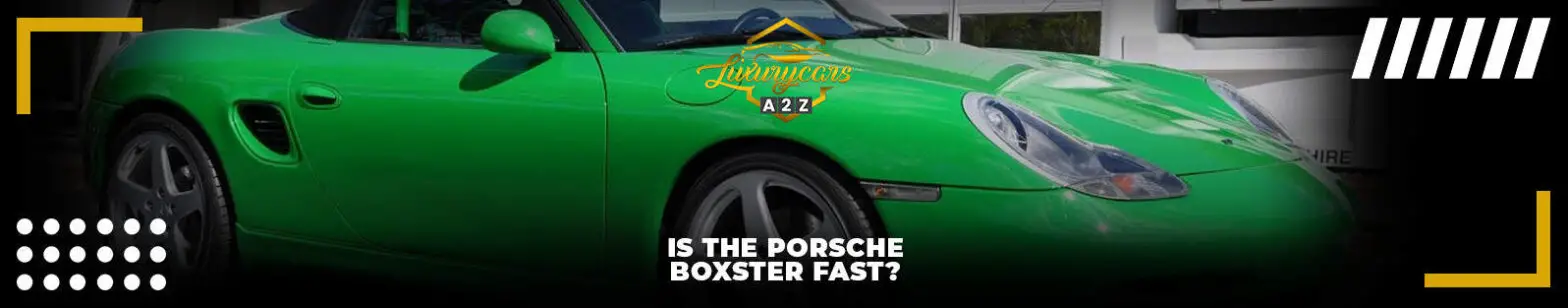 Är Porsche Boxster snabb?