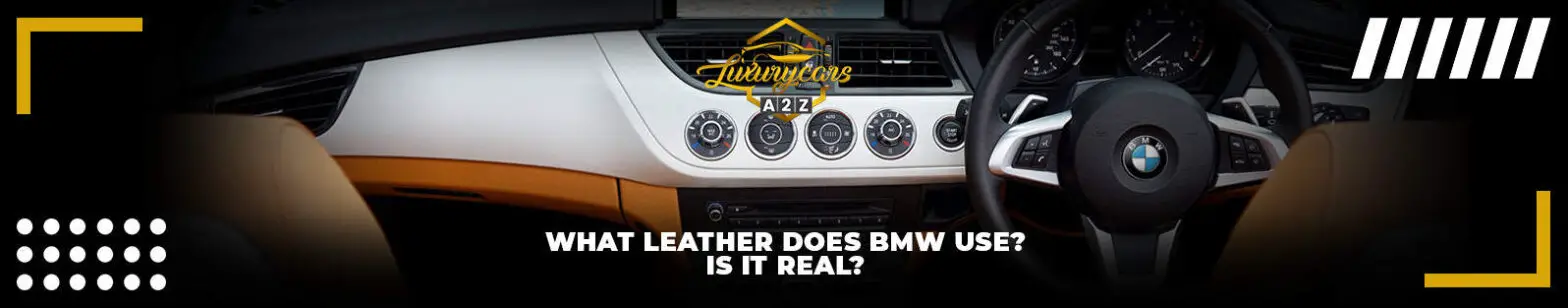 Vilket läder använder BMW? Är det äkta?
