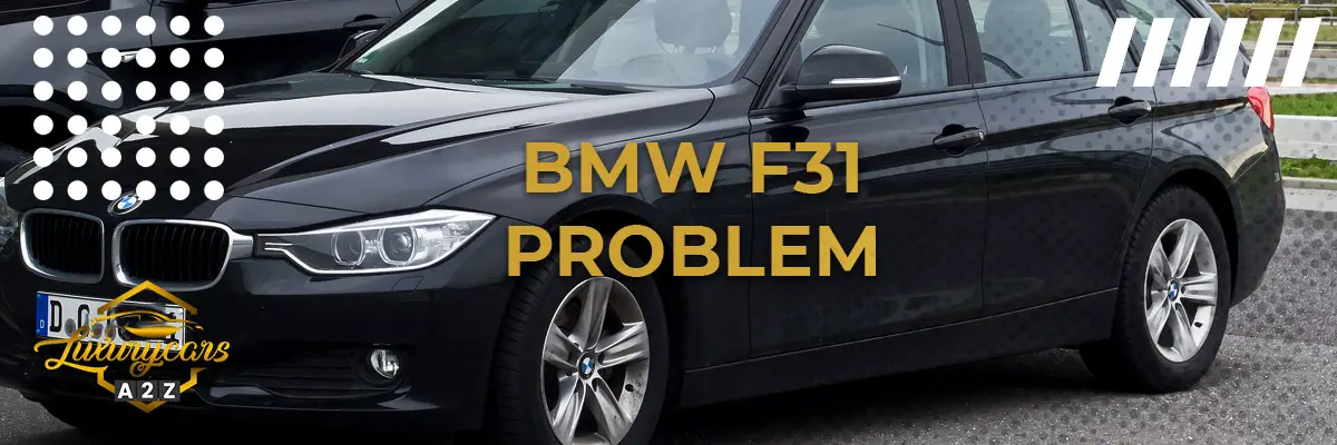 BMW F31 Problem