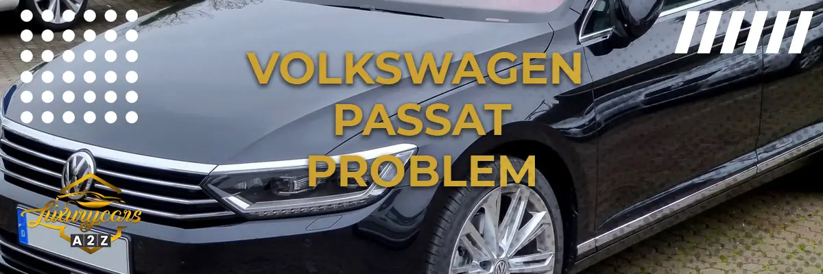 Volkswagen Passat Problem