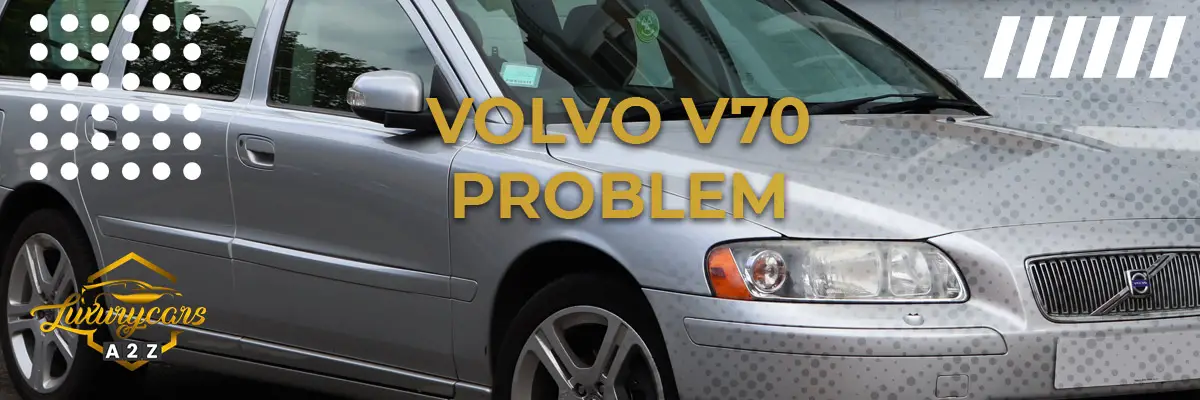 Volvo V70 Problem