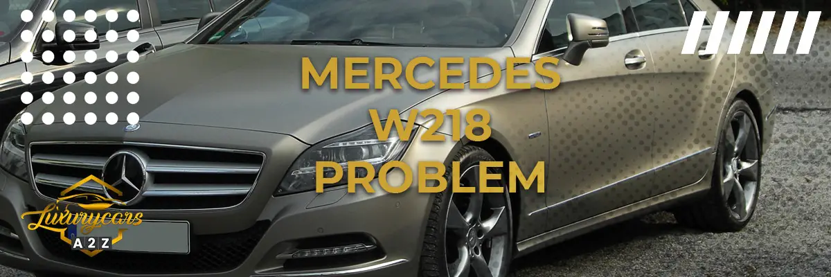 Mercedes W218 problem