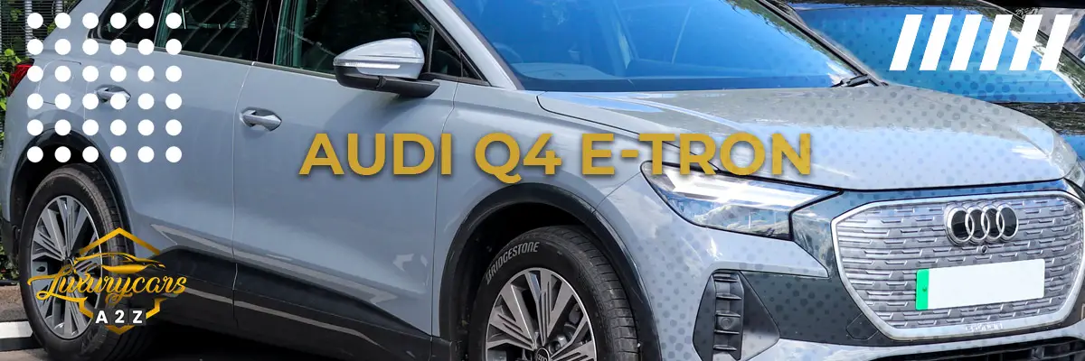 Är Audi Q4 e-tron en bra bil?