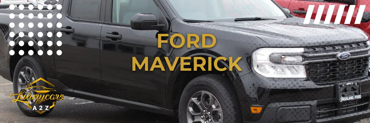 Är Ford Maverick en bra bil?