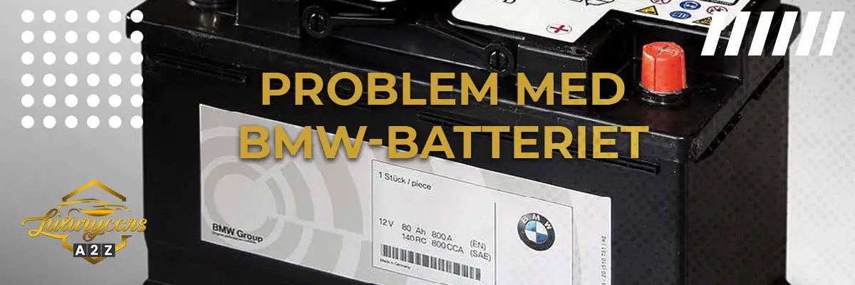 Problem med BMW-batteriet