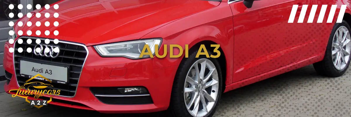Är Audi A3 en bra bil?