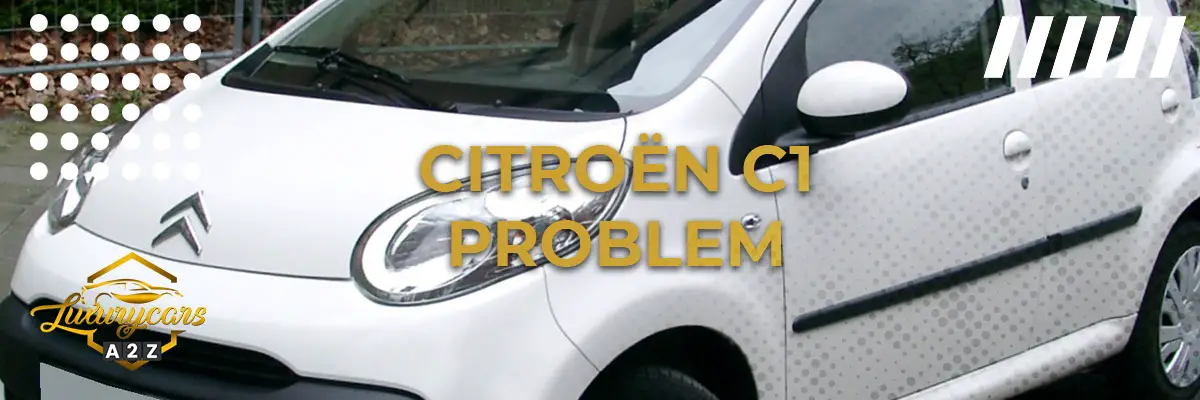 Vanliga problem med Citroën C1